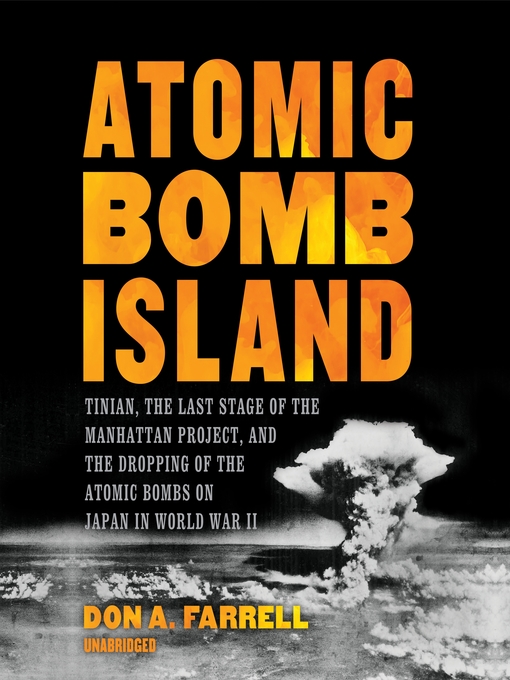 Title details for Atomic Bomb Island by Don A. Farrell - Available